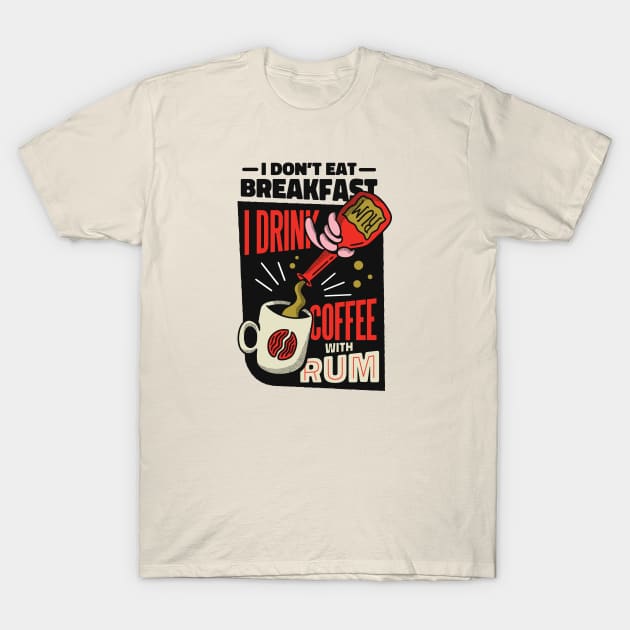 Coffee Rum T-Shirt by Safdesignx